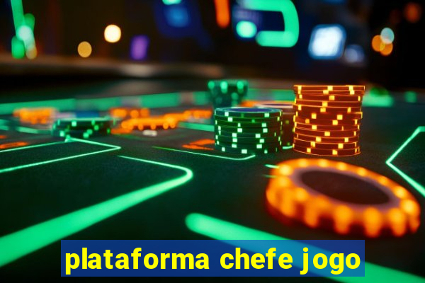 plataforma chefe jogo